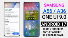 Samsung A56/A36 Official One UI 9.0 Update | India Release Date | Android 17